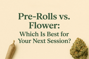 Pre Rolls vs Traditional Flower – Which Gives a Better Experience?